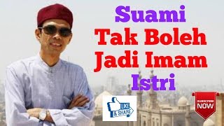 Suami Tidak Boleh Jadi Imam Sholat Istri   Ustadz Abdul Somad, Lc  MA