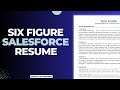 Unlock the secrets of a winning 6-Figure Salesforce Resume | Expert Breakdown &amp; Analysis
