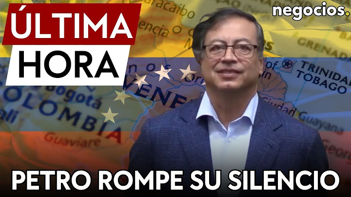 ÚLTIMA HORA  | Petro rompe su silencio sobre Venezuela: hay "graves dudas" sobre las elecciones