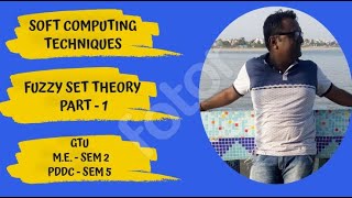 #5 | GTU | Soft Computing | Fuzzy Set - Part 1 | Prof. Arvind Meniya | SSEC | de facto | de jure screenshot 3