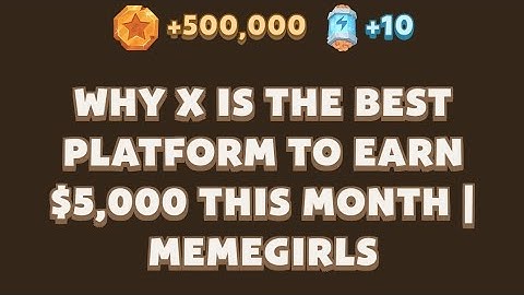WHY X IS THE BEST PLATFORM TO EARN $5,000 THIS MONTH | MEMEGIRLS | MEMEFI Youtube Video Code