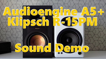 Audioengine A5+ vs Klipsch R-15PM  ||  Sound Demo w/ Bass Test