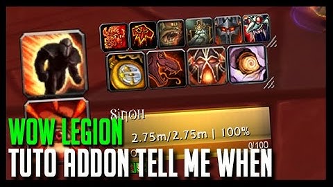 Wow Legion - Tuto Addon Tell Me When - Hoos Gaming