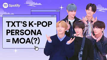 TOMORROW X TOGETHER’s K-Pop persona reminds them of MOA?ㅣ Your K-Pop Persona