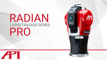 Radian Laser Tracker Series - Pro