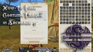 Archeage Costume Fusion, How-To Fuse Costume Images for Equipment