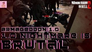 #54 - Nightmare - First Run After The Update - No More Room In Hell 2 (NMRIH2) Armageddon 1.0 Update