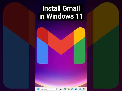 Install Gmail in Windows 11 PC or Laptop