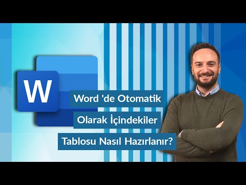 Video: Word'de Otomatik Olarak Içindekiler Nasıl Yapılır