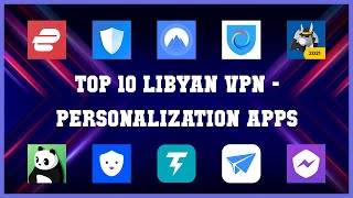 Top 10 Libyan Vpn Android Apps screenshot 1
