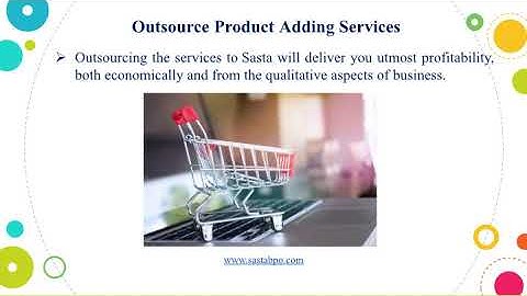 Product Adding Services I Sasta Outsourcing Services