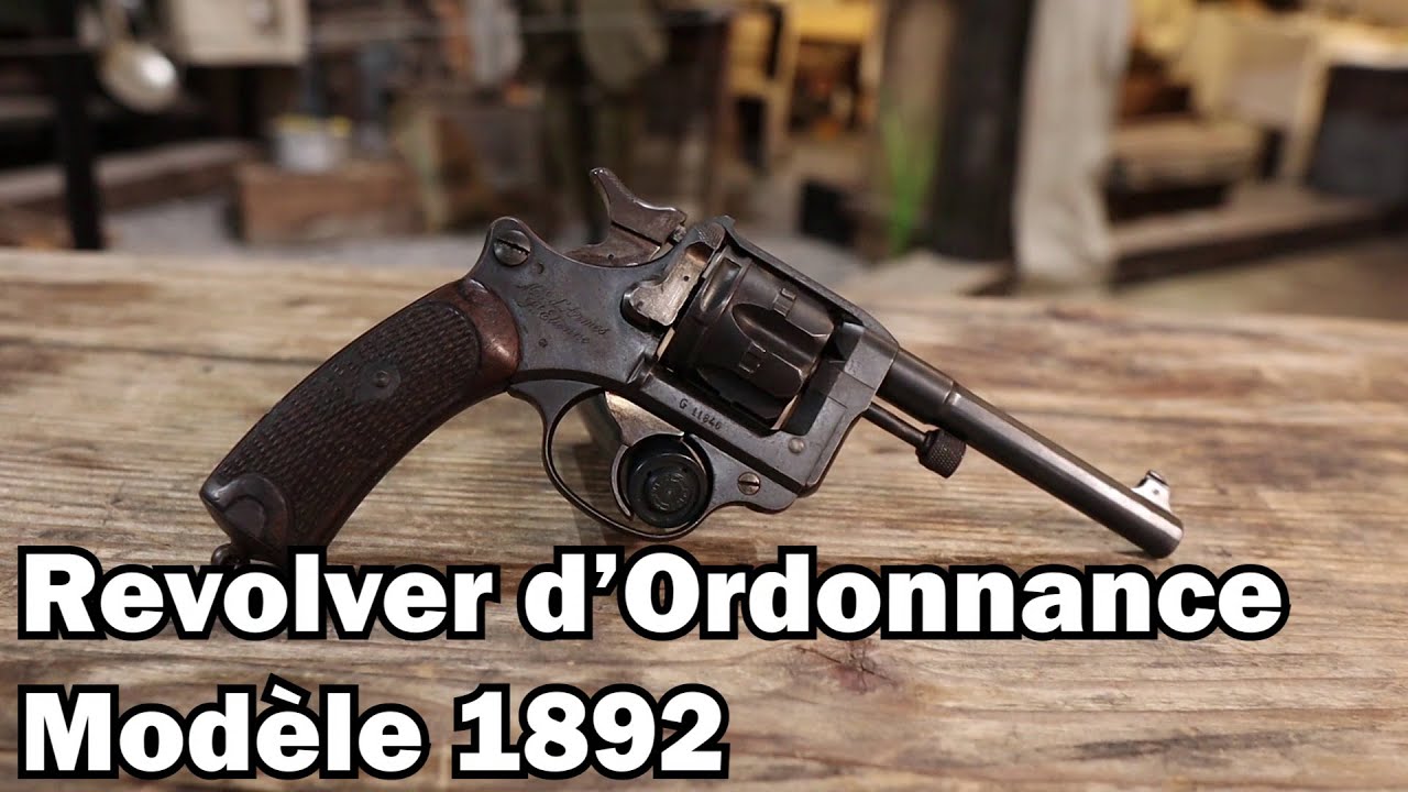 Revolver dOrdonnance Modle 1892  Le Dernier Revolver de lArme Franaise