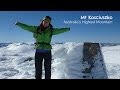 Mt Kosciuszko - Australia's Highest Mountain