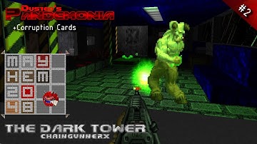 MAYhem 2048 [02] The Dark Tower (Pandemonia + Corruption Cards)