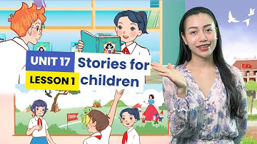 Unit 17 Stories for children - Tiếng Anh Lớp 5 | Viral English