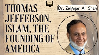 Thomas Jefferson's Enlightenment: Unraveling the Interplay of Islam in America's Founding