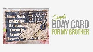 Simple Birthday Card - For my brother