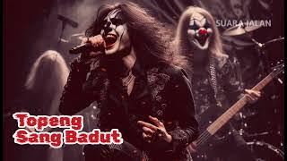 TOPENG SANG BADUT | Lagu Rock Metal Indonesia 2025