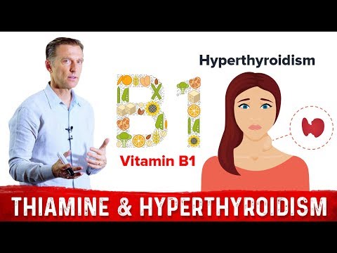 Use Vitamin B1 for Hyperthyroidism Symptoms