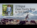 12 original classic country songs by heidi hauge
