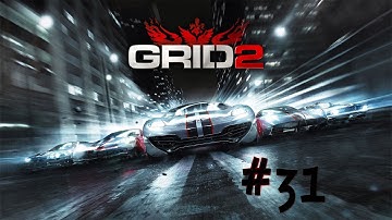GRID 2 - Walkthrough - Part 31 - Hong Kong Race (X360/PS3/PC) [HD]