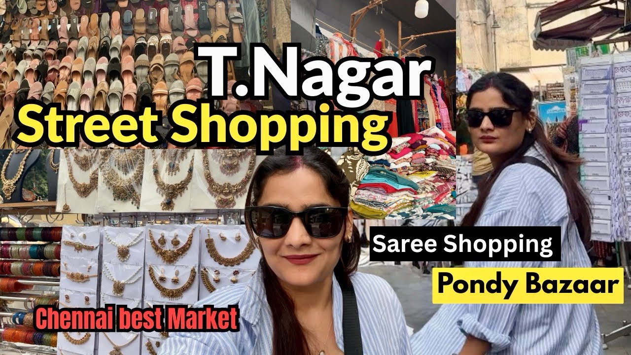 T.Nagar Streets Shopping | Pondy Bazar | Chennai Street Shopping 🛍️ 