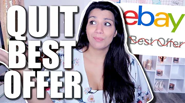 Quitting Best Offer on eBay is a BAD IDEA! Here's Why & How it Can REALLY Increase Sales