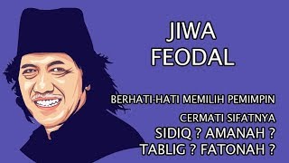 Cak Nun - JIWA FEODAL