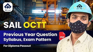 SAIL OCTT Previous Year Question, Syllabus & Exam Pattern 2024