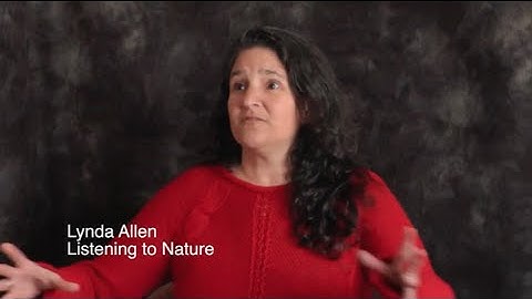 Lynda Allen - Listening to Nature