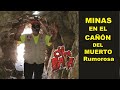 MINAS EN CAÑON DEL MUERTO. En las faldas de la Rumorosa.