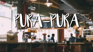 status WhatsApp | story wa pura-pura | Kekinian 30 Detik 2019 || Status wa Sedih || CAKCRASH