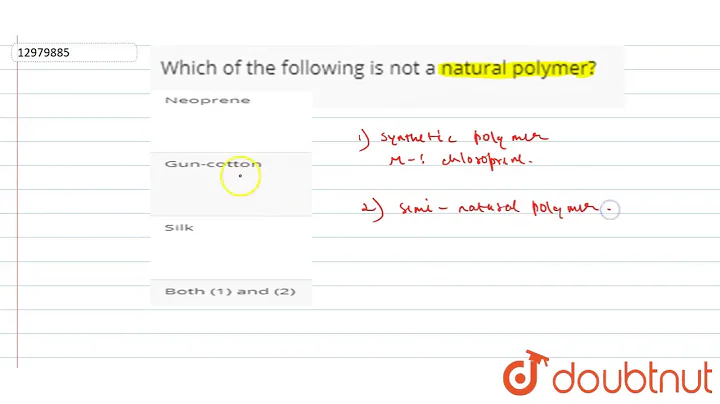 Which is not a natural polymer? (2023)
