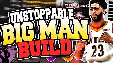 BEST UNSTOPPABLE BIG MAN PLAYER BUILD IN NBA 2K19! WILL GET ALL THE BADGES!! CENTER ARCHETYPES??
