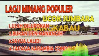 LAGU MINANG POPULER || USAH DI LUPOKAN || UCOK SUMBARA