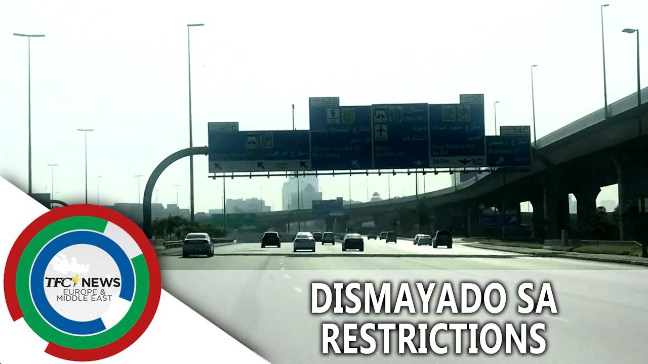 Dismayado sa Restrictions | TFC News EMEA