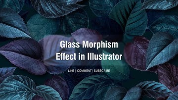 Glassmorphism tutorial | Adobe illustrator tutorial #graphicdesigntutorial  #adobeillustrator #logo