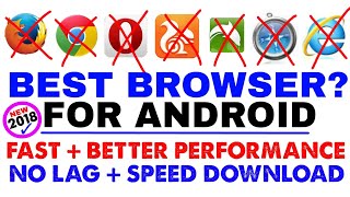 Best Fastest Browser For Android ✓ 100% Tested With All Popular Browser 2018 screenshot 3