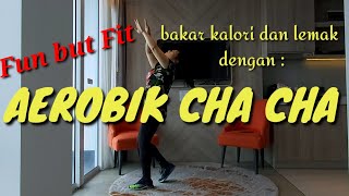 15 mnt Senam Aerobik Cha Cha untuk pemula dan umum | Tinydance