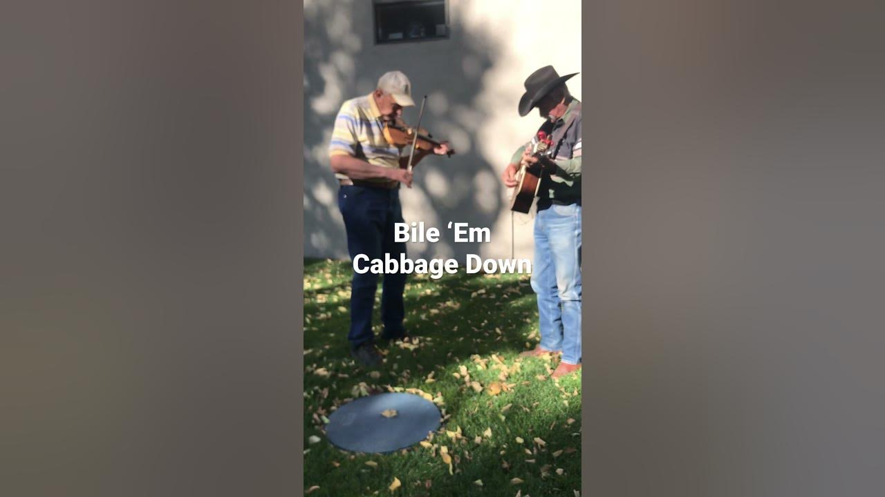 Bile ‘Em Cabbage Down - Anne, Wayne, Roy