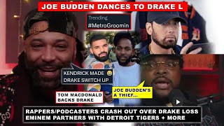 Joe Budden Dances to Drake L: Mal & AK HEATED CRASHING OUT, Eminem Partners w/ Tigers, Metro EXPOSED