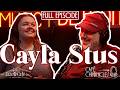 Podcast #57 CAYLA STUS