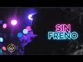 Sin Freno -– Reggaetton Nocturno (Official Visual)