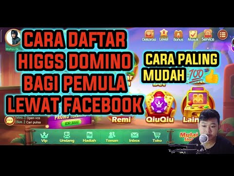 CARA DAFTAR HIGGS DOMINO BAGI PEMULA AMAN