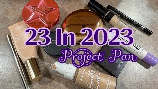23 In 2023 Project Pan | Lets Use Up Some Makeup!