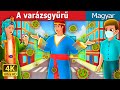 A varázsgyűrű | The Magic Ring in Hungarian | Esti mese | Magyar Tündérmesék