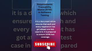 What is the Requirements Traceability Matrix (RTM)