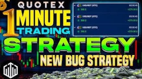 Binary trading Quotex 1 Minute Sure Shot Strategy || Quotex 1 Minute Strategy 110% Win Rate