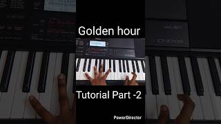 Golden hour Tutorial part-2 #shorts #viral #piano #funny #music #goldenhour #fyp #trending #tutorial