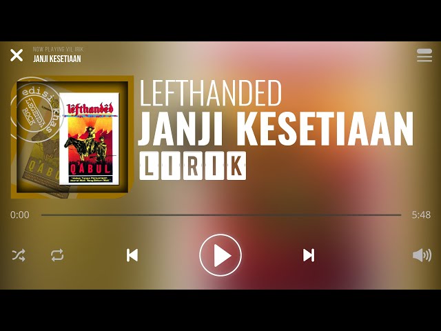 Lefthanded - Janji Kesetiaan [Lirik] class=